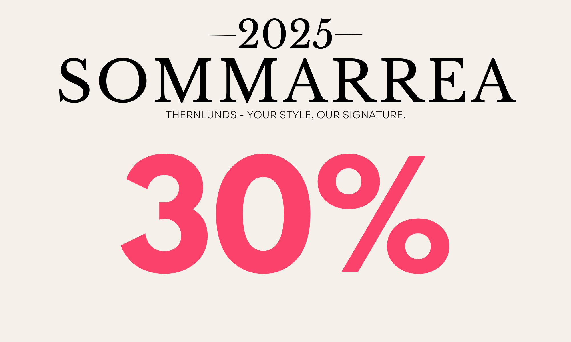 30% SOMMARREA 2025 - Dam