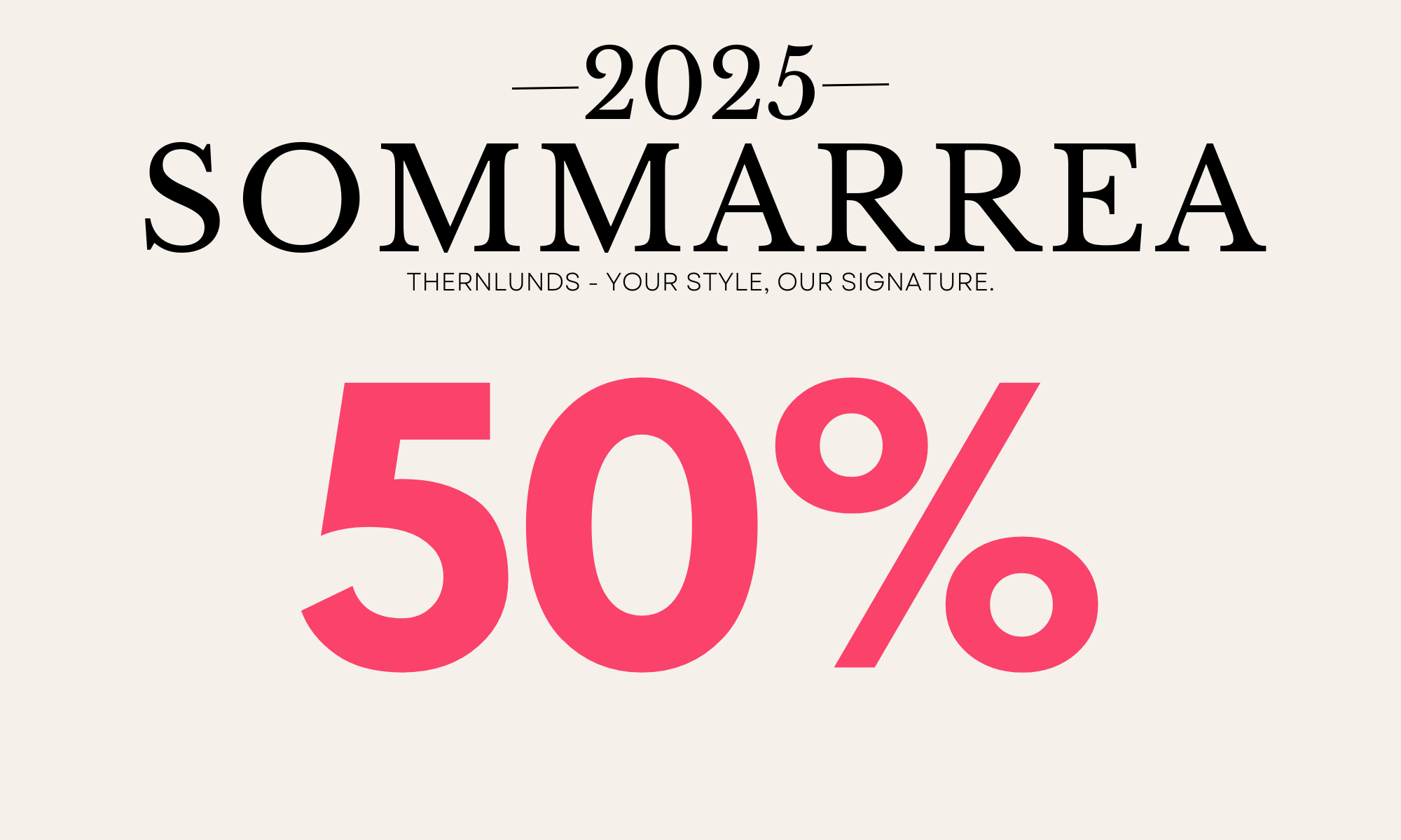 50% SOMMARREA 2025- Man