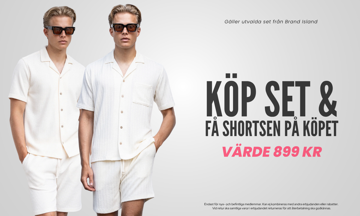 Set-kampanj | Köp utvalda set & få shortsen på köpet (värde 899 kr)